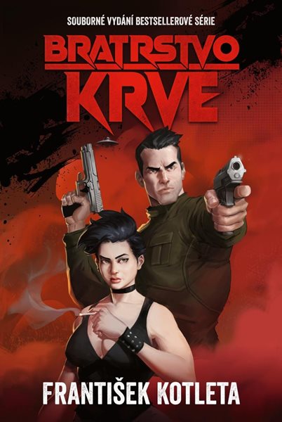 Bratrstvo krve (omnibus) - Kotleta František