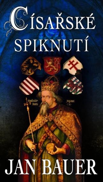 Císařské spiknutí - Bauer Jan