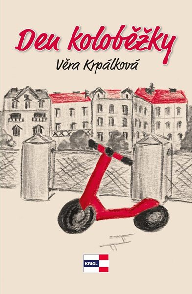 Den koloběžky - Krpálková Věra
