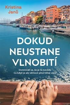 Dokud neustane vlnobití - Janů Kristina