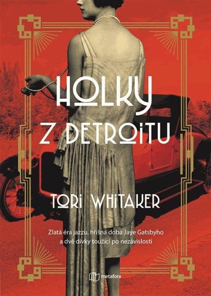 Holky z Detroitu - Whitaker Tori