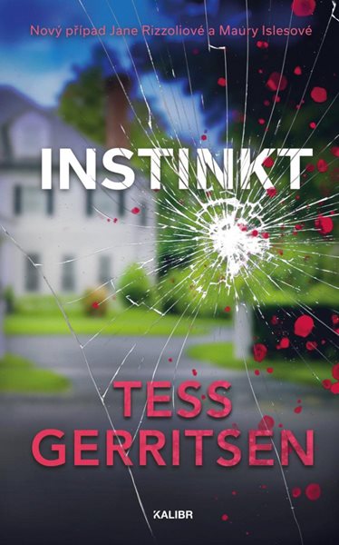 Instinkt - Gerritsenová Tess