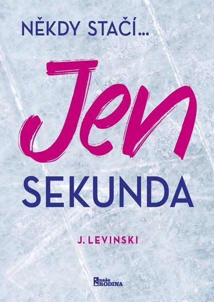 Jen sekunda - Levinski J.