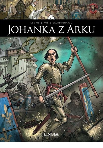 Johanka z Arku - Le Gris Jérôme