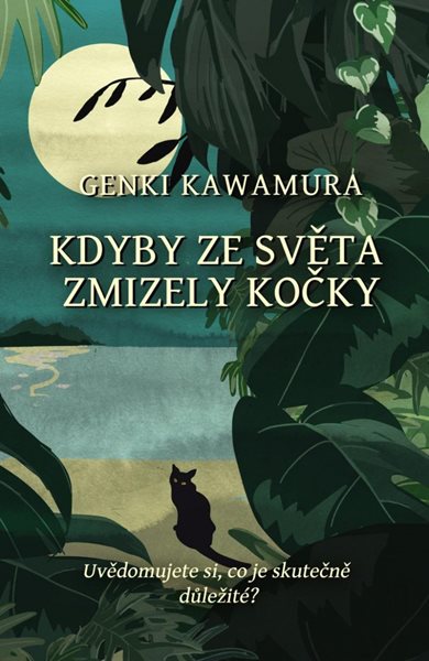 Kdyby ze světa zmizely kočky - Kawamura Genki