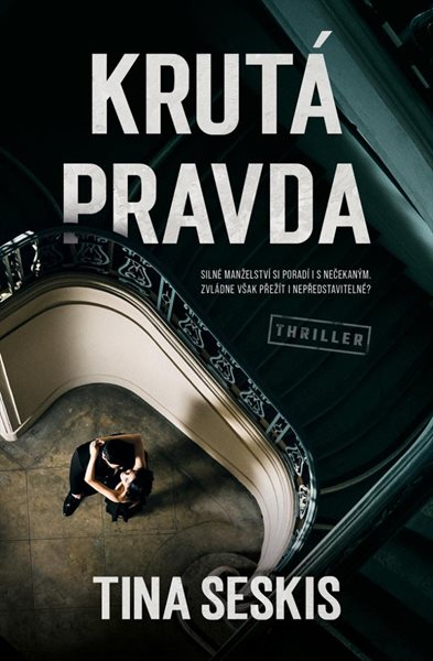 Krutá pravda - Seskis Tina