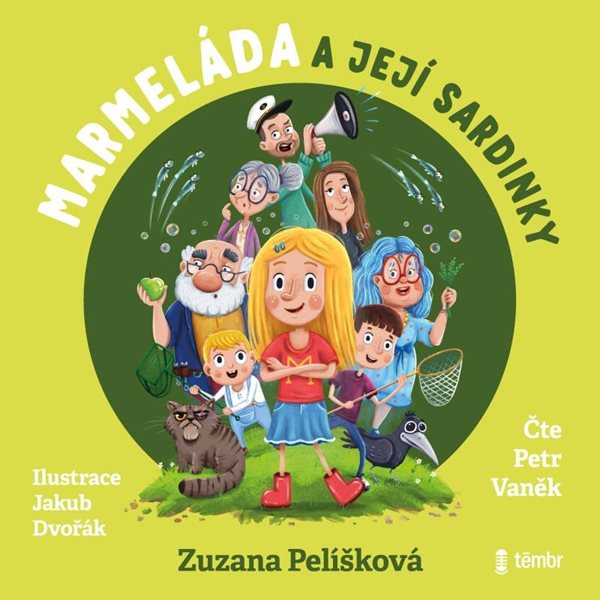 Marmeláda a její sardinky - audioknihovna - Pelíšková Zuzana