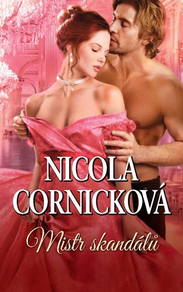 Mistr skandálů - Cornicková Nicola