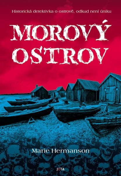 Morový ostrov - Hermansonová Marie