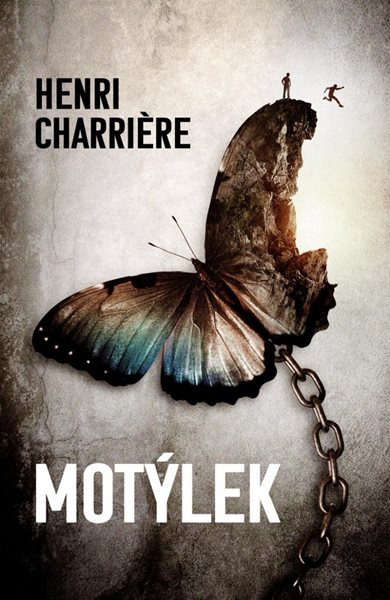 Motýlek - Charriére Henri