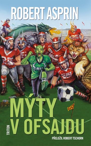Mýty v ofsajdu - Asprin Robert