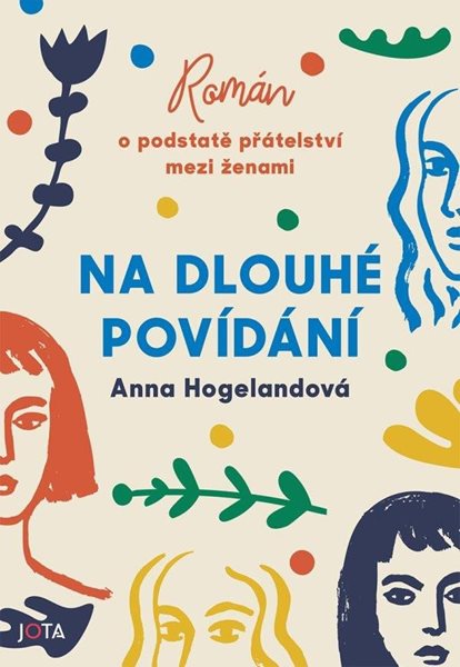 Na dlouhé povídání - Hogelandová Anna