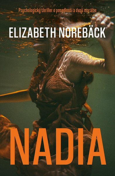 Nadia - Norebäck Elizabeth