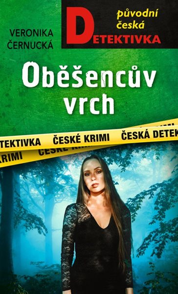 Oběšencův vrch - Černucká Veronika