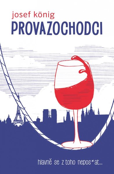 Provazochodci - hlavně se z toho nepos*at... - König Josef