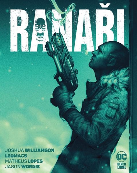 Ranaři (Black Label) - Williamson Joshua