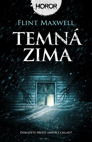 Temná zima - Maxwell Flint
