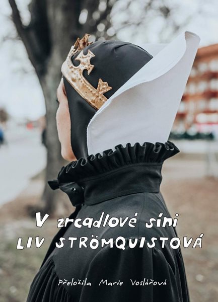 V zrcadlové síni - Strömquistová Liv
