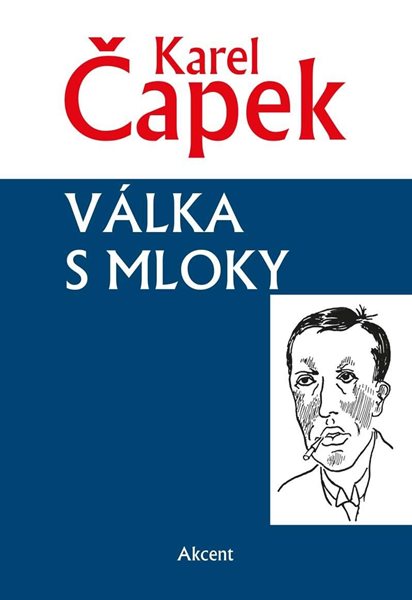 Válka s mloky - Čapek Karel