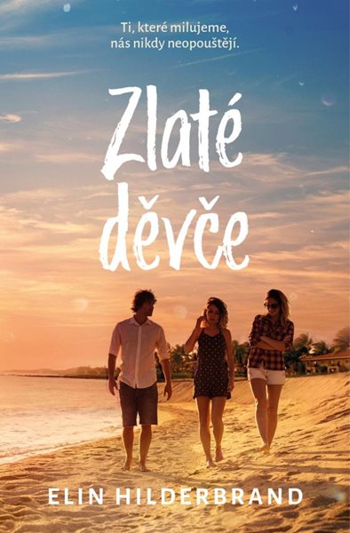 Zlaté děvče - Hilderbrand Elin