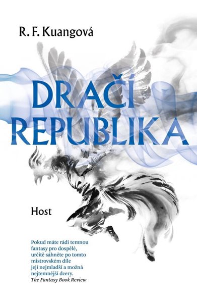 Dračí republika - Kuang Rebecca F.