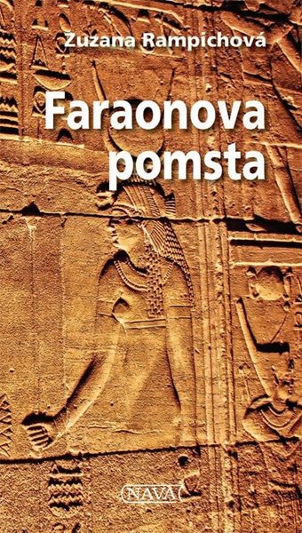 Faraonova pomsta - Rampichová Zuzana