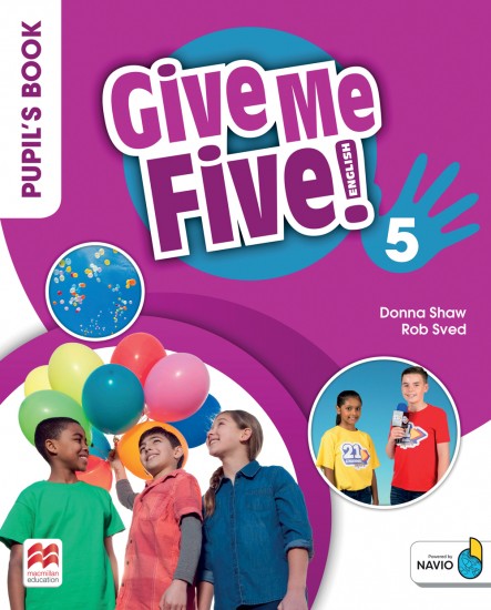 Give Me Five! Level 5 Pupil's Book Pack - Rob Sved