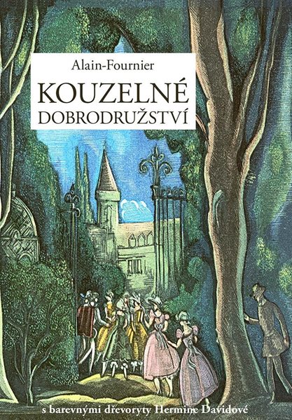 Kouzelné dobrodružství - Fournier Alain Henry