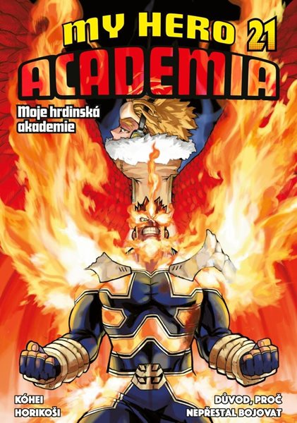 Moje hrdinská akademie 21 - Důvod