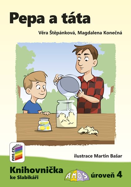 Pepa a táta (Knihovnička ke Slabikáři AMOS) - Věra Štěpánková