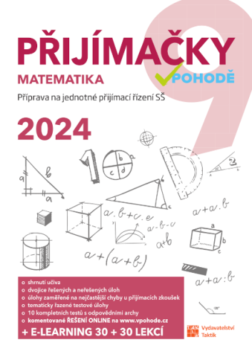 Přijímačky v pohodě 9 - Matematika + e-learning 2024 - A4