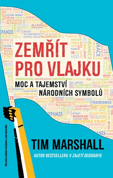 Zemřít pro vlajku - Tim Marshall - 15x21 cm