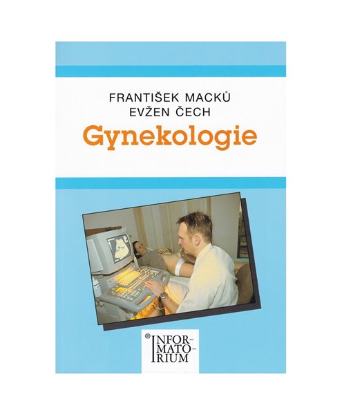 Gynekologie pro SZŠ - Macků