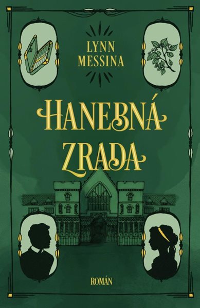 Hanebná zrada - Messina Lynn