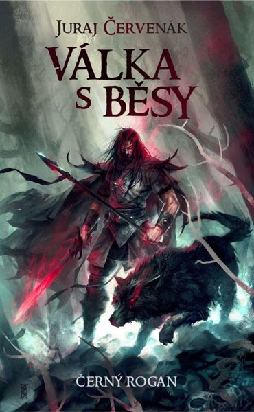 Válka s běsy - Červenák Juraj