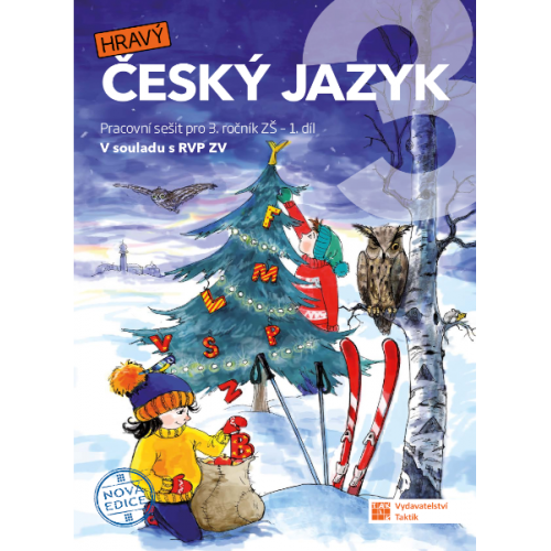 Český jazyk 3 - pracovní sešit - 1.díl - nová edice - Jovanka Rybová - A4