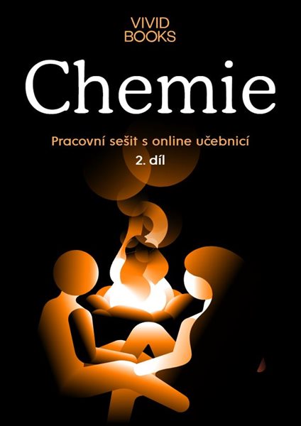 Chemie - pracovní sešit s online učebnicí 2.díl - Martina Kulová