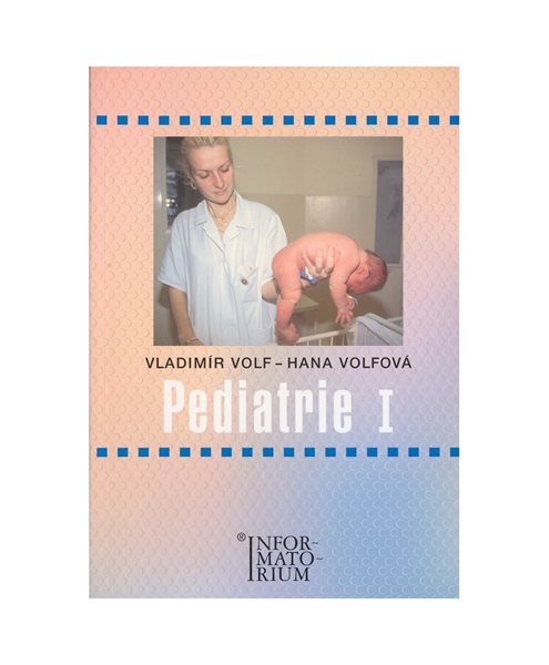 Pediatrie I (1) - Vladimír Volf
