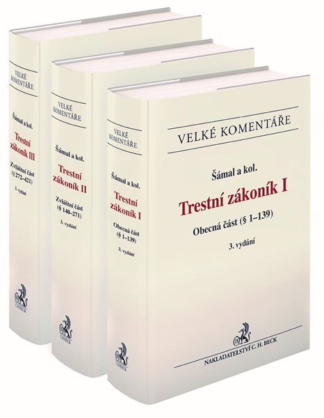Trestní zákoník. Komentář. 3. vydání - Pavel Šámal a kol.