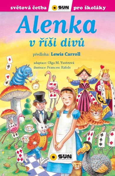 Alenka v říši divů - Světová četba pro školáky (1) - Carroll Lewis