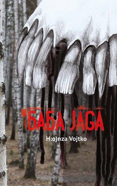 Baba Jaga (1) - Vojtko H:o)nza