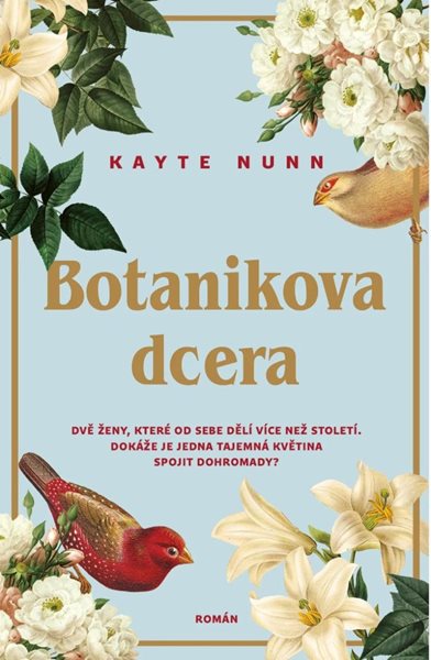 Botanikova dcera - Nunn Kayte