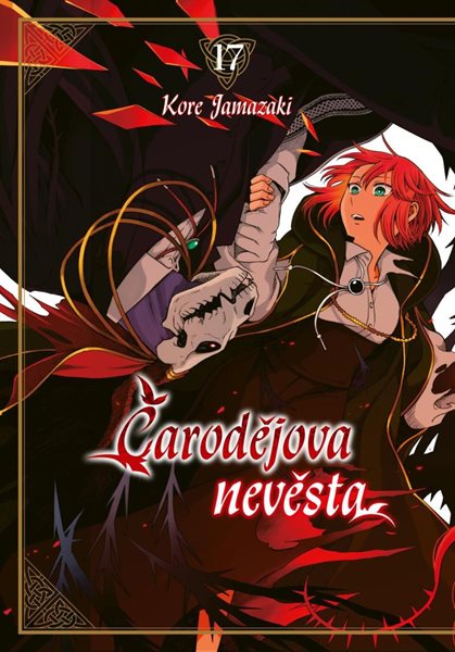 Čarodějova nevěsta 17 - Jamazaki Koré