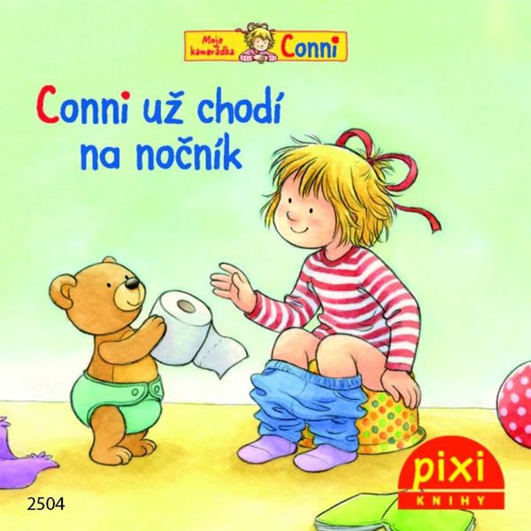 Conni už chodí na nočník - Schneider Liane