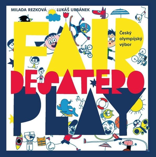 Desatero fair play - Rezková Milada