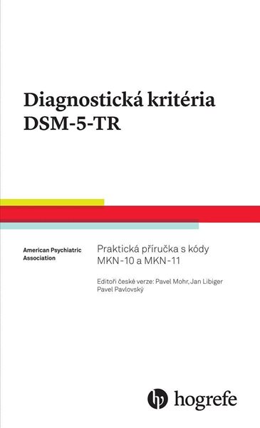 Diagnostická kritéria DSM-5-TR - kolektiv autorů