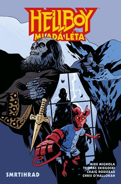 Hellboy Mladá léta - Smrtihrad - Mignola Mike