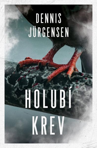 Holubí krev - Jürgensen Dennis