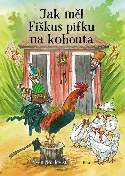 Jak měl Fiškus pifku na kohouta - Nordqvist Sven