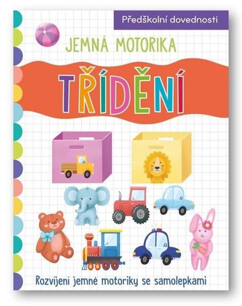 Jemná motorika Třídení - neuveden